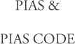 PIAS&PIAS CODE